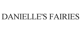 DANIELLE'S FAIRIES trademark