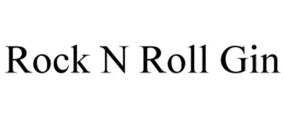 ROCK N ROLL GIN trademark