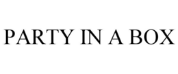 PARTY IN A BOX trademark