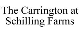 THE CARRINGTON AT SCHILLING FARMS trademark