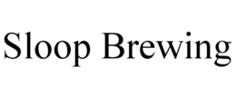 SLOOP BREWING trademark