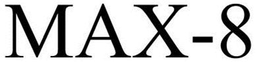 MAX-8 trademark