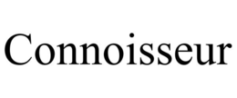 CONNOISSEUR trademark