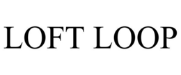 LOFT LOOP trademark