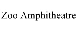ZOO AMPHITHEATRE trademark