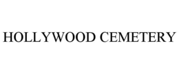 HOLLYWOOD CEMETERY trademark
