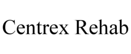 CENTREX REHAB trademark