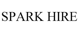 SPARK HIRE trademark