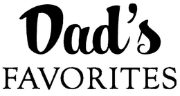 DAD'S FAVORITES trademark