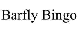 BARFLY BINGO trademark