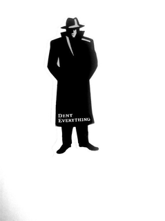 DENY EVERYTHING trademark