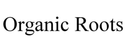 ORGANIC ROOTS trademark