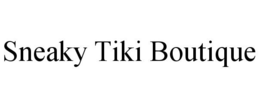 SNEAKY TIKI BOUTIQUE trademark