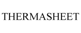 THERMASHEET trademark