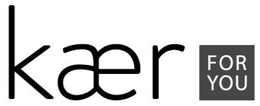 KAER FOR YOU trademark