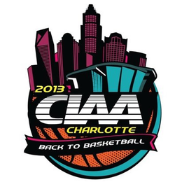 2013 CIAA CHARLOTTE BACK TO BASKETBALL trademark