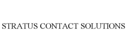 STRATUS CONTACT SOLUTIONS trademark