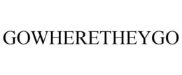 GOWHERETHEYGO trademark
