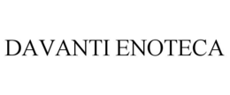 DAVANTI ENOTECA trademark