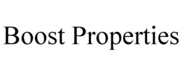 BOOST PROPERTIES trademark