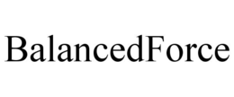 BALANCEDFORCE trademark