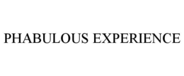 PHABULOUS EXPERIENCE trademark