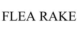 FLEA RAKE trademark