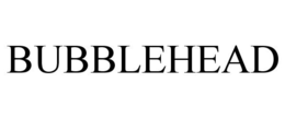 BUBBLEHEAD trademark