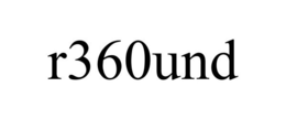 R360UND trademark