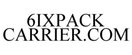 6IXPACK CARRIER.COM trademark