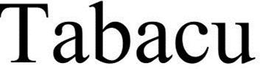 TABACU trademark