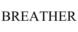 BREATHER trademark