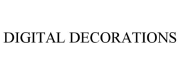DIGITAL DECORATIONS trademark