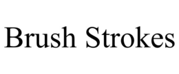 BRUSH STROKES trademark