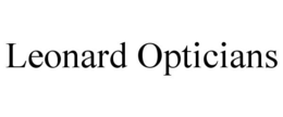 LEONARD OPTICIANS trademark