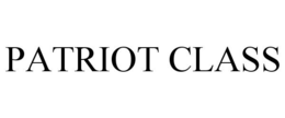 PATRIOT CLASS trademark