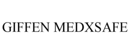 GIFFEN MEDXSAFE trademark