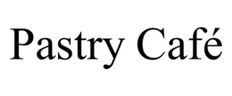 PASTRY CAFÉ trademark