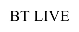 BT LIVE trademark