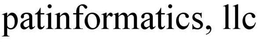 PATINFORMATICS, LLC trademark