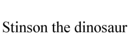 STINSON THE DINOSAUR trademark