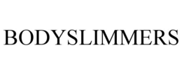 BODYSLIMMERS trademark
