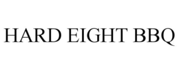 HARD EIGHT BBQ trademark