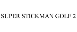 SUPER STICKMAN GOLF 2 trademark