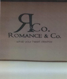 R&CO. ROMANCE & CO. WHAT YOUR HEART DESIRES trademark