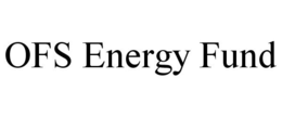 OFS ENERGY FUND trademark