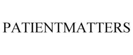 PATIENTMATTERS trademark