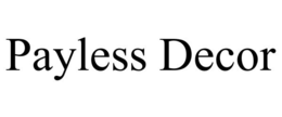 PAYLESS DECOR trademark