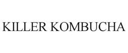 KILLER KOMBUCHA trademark