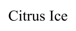 CITRUS ICE trademark